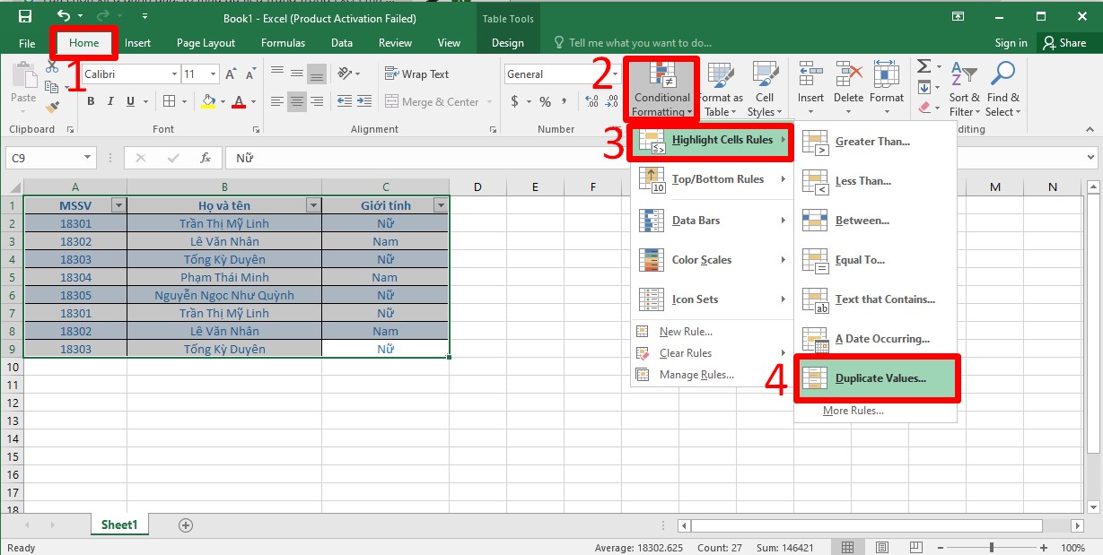 Sử dụng Conditional Formatting để tìm dữ liệu trùng trong Excel và lọc giá trị trùng trong Excel  bước 2